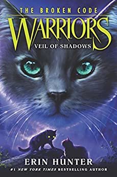 Warriors: The Broken Code #3: Veil of Shadows (English Edition)
