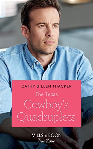 The Texas Cowboy's Quadruplets (Mills & Boon True Love) (Texas Legends: The McCabes, Book 3) (English Edition)
