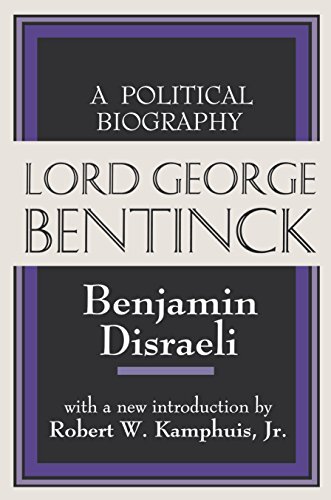 Lord George Bentinck: A Political History (Foundations of Higher Education) (English Edition)