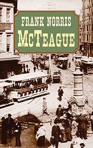 McTeague (English Edition)