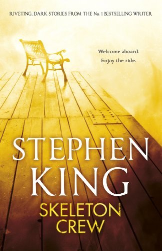 Skeleton Crew: featuring The Mist (English Edition)