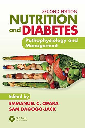Nutrition and Diabetes: Pathophysiology and Management (English Edition)