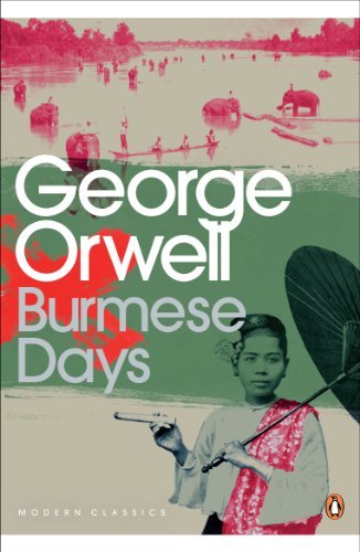 Burmese Days (Penguin Modern Classics) (English Edition)