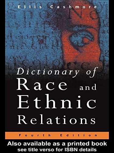 Dictionary of Race and Ethnic Relations (English Edition)