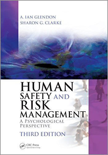 Human Safety and Risk Management: A Psychological Perspective, Third Edition (English Edition)