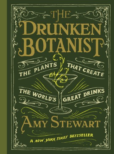 The Drunken Botanist (English Edition)