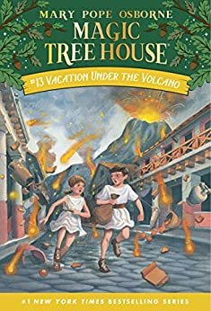 Vacation Under the Volcano (Magic Tree House Book 13) (English Edition)