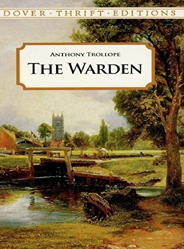 The Warden (Dover Thrift Editions) (English Edition)