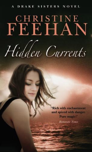 Hidden Currents: Number 7 in series (Drake Sisters) (English Edition)