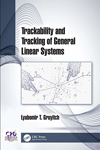 Trackability and Tracking of General Linear Systems (Control of Linear Systems) (English Edition)