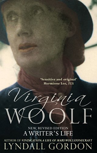 Virginia Woolf: A Writer's Life (English Edition)