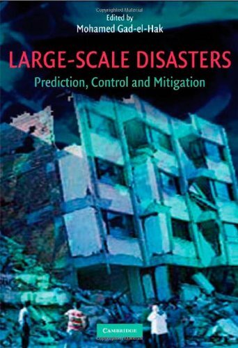 Large-Scale Disasters: Prediction, Control, and Mitigation (English Edition)