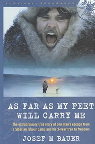 As Far as My Feet Will Carry Me (English Edition)