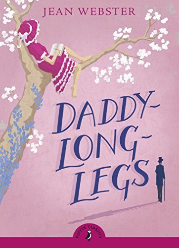 Daddy Long-Legs (Puffin Classics) (English Edition)