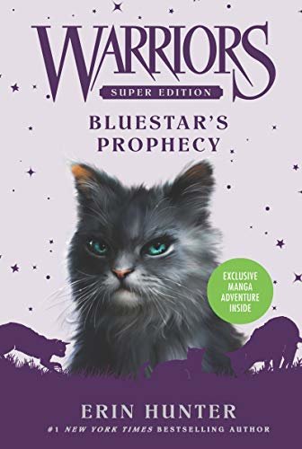Warriors Super Edition: Bluestar's Prophecy (English Edition)