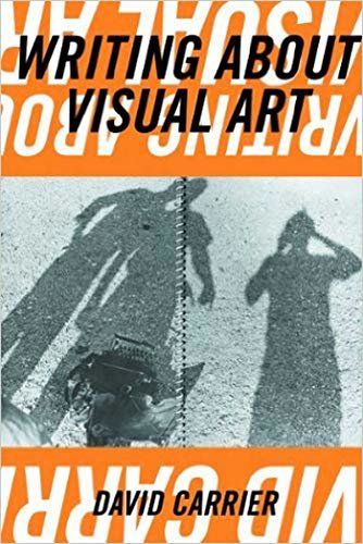 Writing about Visual Art (Aesthetics Today) (English Edition)
