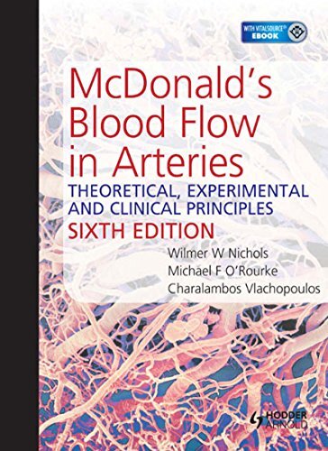 McDonald's Blood Flow in Arteries: Theoretical, Experimental and Clinical Principles (English Edition)