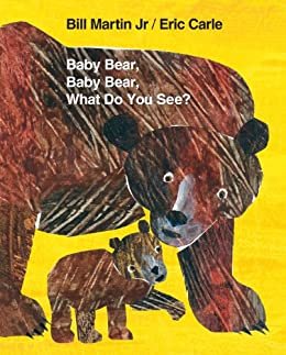 Baby Bear, Baby Bear, What Do You See? (Brown Bear and Friends) (English Edition)