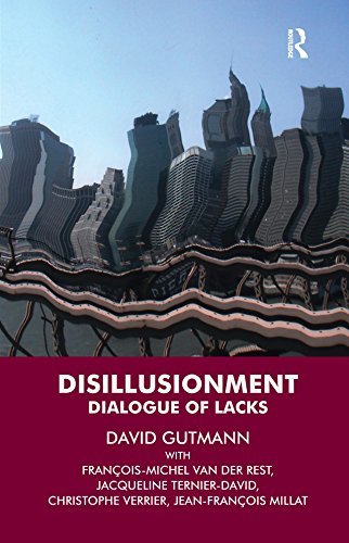 Disillusionment: Dialogue of Lacks (English Edition)