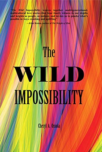 The Wild Impossibility (English Edition)