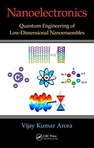 Nanoelectronics: Quantum Engineering of Low-Dimensional Nanoensembles (English Edition)