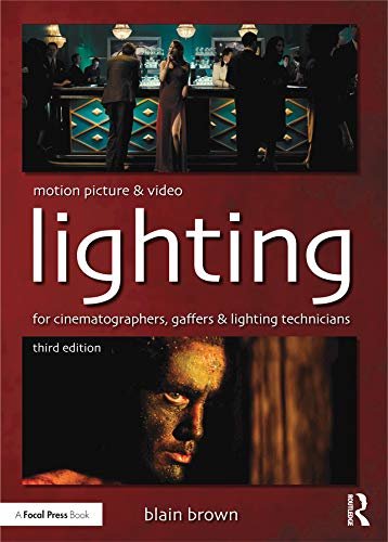 Motion Picture and Video Lighting (English Edition)
