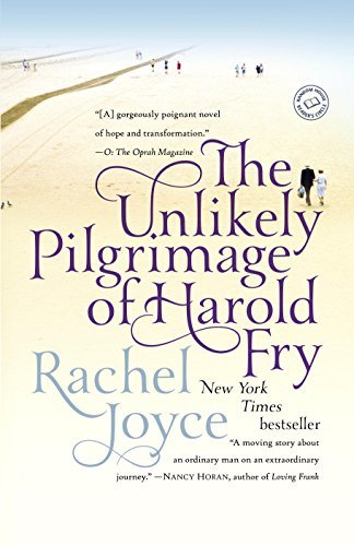 The Unlikely Pilgrimage of Harold Fry: A Novel (English Edition)
