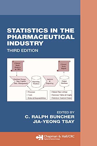 Statistics In the Pharmaceutical Industry (Chapman & Hall/CRC Biostatistics Series Book 14) (English Edition)