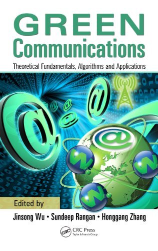 Green Communications: Theoretical Fundamentals, Algorithms, and Applications (English Edition)