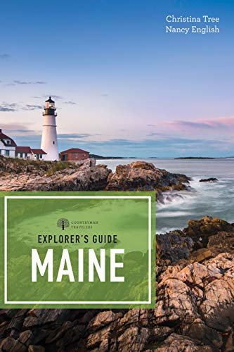 Explorer's Guide Maine (19th Edition) (Explorer's Complete) (English Edition)