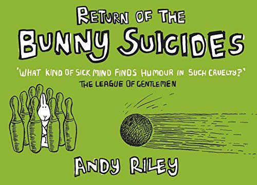 Return of the Bunny Suicides (Books of the Bunny Suicides series Book 2) (English Edition)