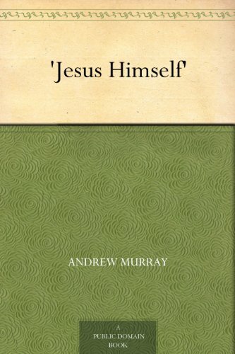 'Jesus Himself' (English Edition)