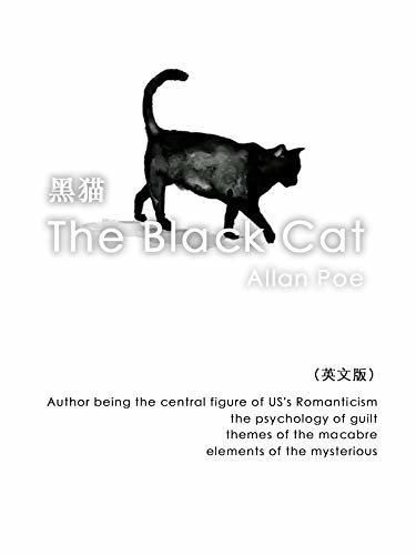 The Black Cat 黑猫（英文版） (English Edition)