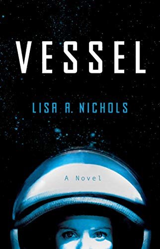 Vessel: A Novel (English Edition)