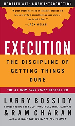 Execution: The Discipline of Getting Things Done (English Edition)