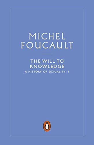 The History of Sexuality: 1: The Will to Knowledge (English Edition)