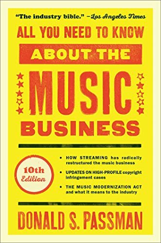 All You Need to Know About the Music Business: 10th Edition (English Edition)