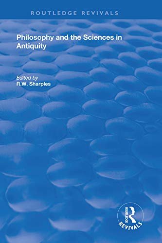 Philosophy and the Sciences in Antiquity (Routledge Revivals) (English Edition)