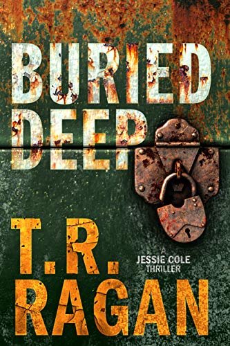 Buried Deep (Jessie Cole Book 4) (English Edition)