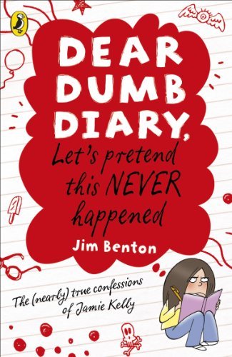 Dear Dumb Diary: Let's Pretend This Never Happened (Dear Dumb Diary Series Book 1) (English Edition)