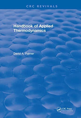 CRC Handbook of Applied Thermodynamics (English Edition)