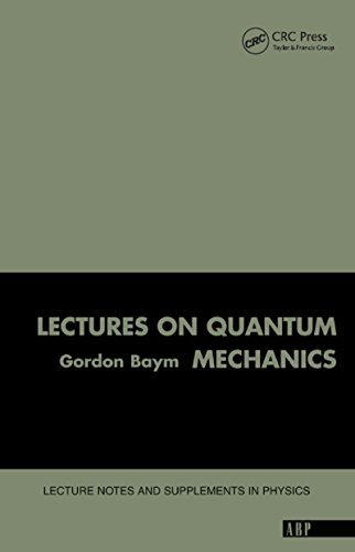 Lectures On Quantum Mechanics (English Edition)