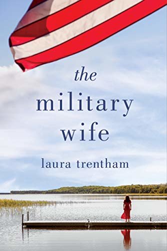 The Military Wife (Heart of a Hero Book 1) (English Edition)
