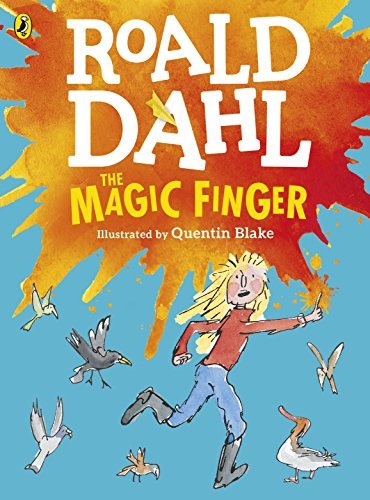 The Magic Finger: (Colour Edition) (Dahl Colour Editions) (English Edition)