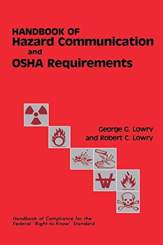 Handbook of Hazard Communication and OSHA Requirements (English Edition)