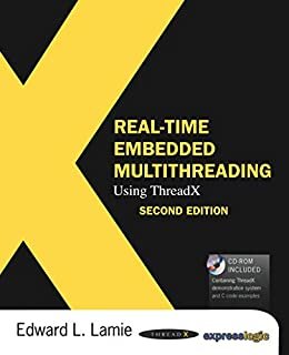Real-Time Embedded Multithreading Using ThreadX (English Edition)