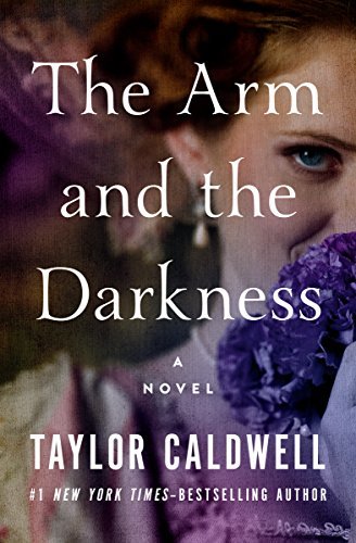 The Arm and the Darkness: A Novel (English Edition)
