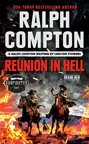 Ralph Compton Reunion in Hell (The Gunfighter Series) (English Edition)