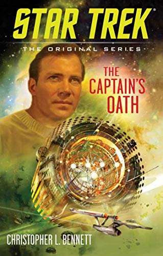The Captain's Oath (Star Trek: The Original Series) (English Edition)
