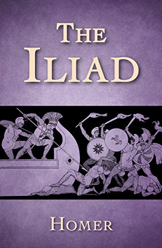 The Iliad (English Edition)
